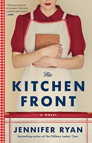 The Kitchen Front by Jennifer Ryan, Jasmine Blackborow