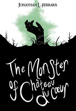 The Monster of Chateau Du Coeur (Buxton Manor #2)