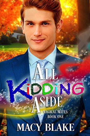 All Kidding Aside (Chosen Universe #14)