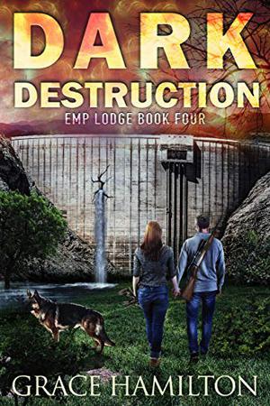 Dark Destruction (EMP Lodge #4)