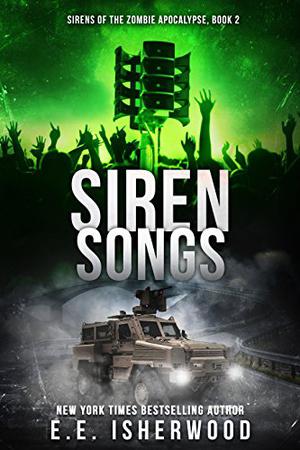 Siren Songs by E.E. Isherwood