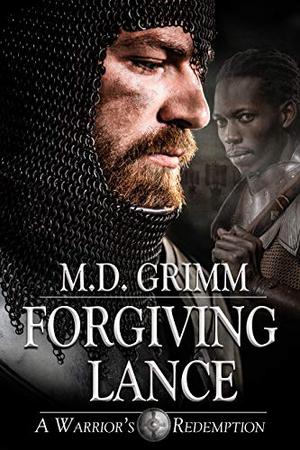 Forgiving Lance by M.D. Grimm