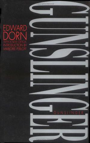 Gunslinger by Ed Dorn, Edward Dorn