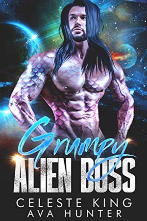Grumpy Alien Boss (Grumpy Aliens #1)