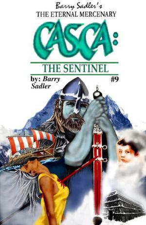 The Sentinel (Casca [Chronological] #9)
