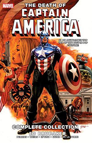 Captain America: The Death of Captain America - The Complete Collection (Captain America (2004) (Collected Editions) #5-8)