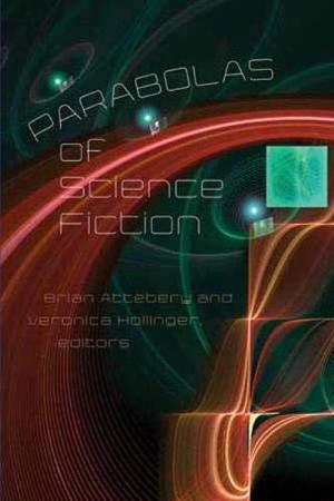 Parabolas of Science Fiction by Brian Attebery
