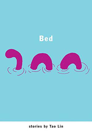 Bed by Tao Lin