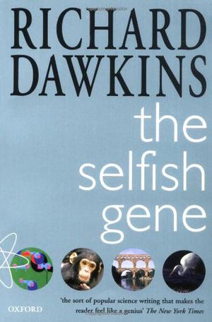 The Selfish Gene by Richard Dawkins