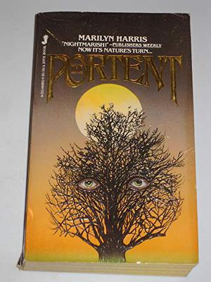 The Portent by Marilyn Harris