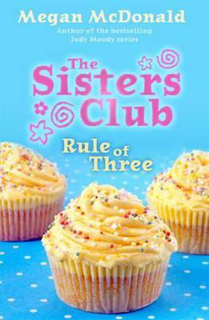Rule of Three by Megan McDonald