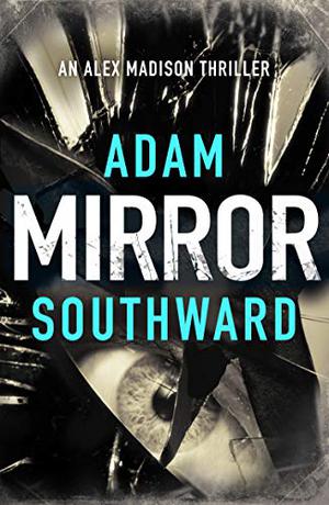 Mirror by Adam Southward