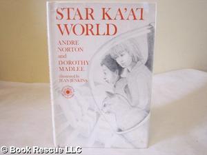 Star Ka'at World by Andre Norton