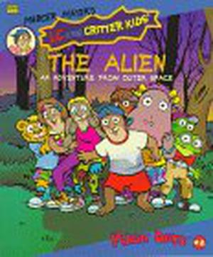 The Alien: An Adventure from Outer Space by Erica Farber, John R. Sansevere