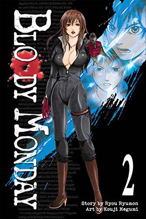 Bloody Monday Vol. 2 (Bloody Monday #2)