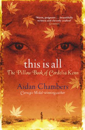 This is All: The Pillow Book of Cordelia Kenn (The Dance Sequence #6)