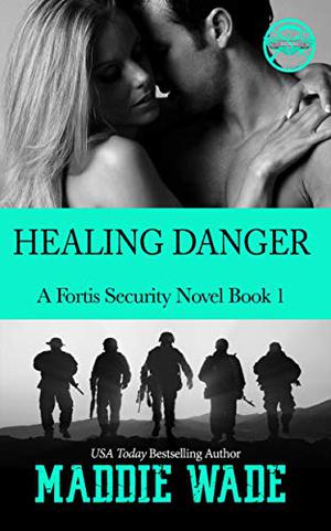 Healing Danger (Fortis Security #1)