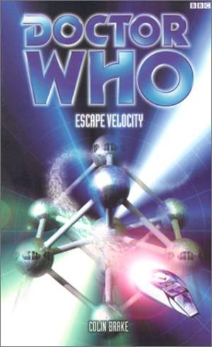 Doctor Who: Escape Velocity (Eighth Doctor Adventures #42)