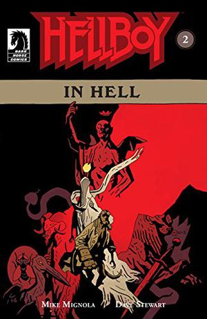 Hellboy in Hell #2 by Mike Mignola