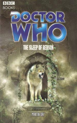 Doctor Who: The Sleep Of Reason (Eighth Doctor Adventures #70)