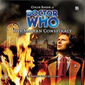 Doctor Who: The Marian Conspiracy (Big Finish Monthly Range #6)