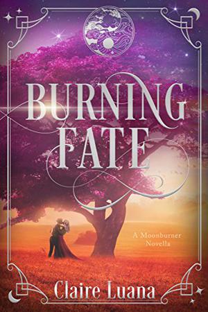 Burning Fate by Claire Luana