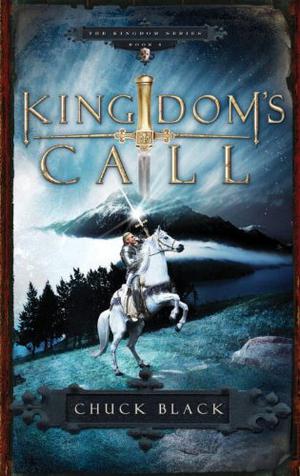 Kingdom's Call by Chuck Black