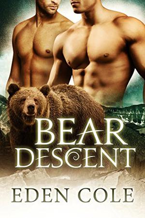 Bear Descent by Eden Cole