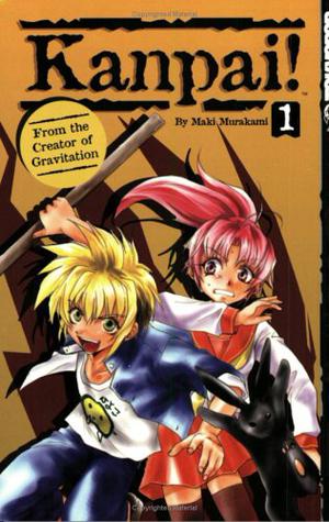 Kanpai!: Volume 1 by Maki Murakami