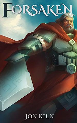 Forsaken by Jon Kiln