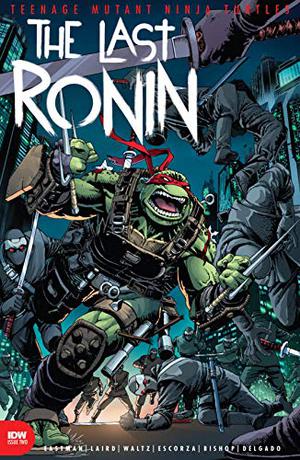 Teenage Mutant Ninja Turtles: The Last Ronin #2 (Teenage Mutant Ninja Turtles: The Last Ronin #2)