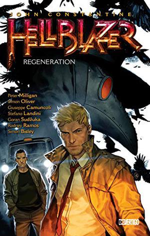 Hellblazer, Vol. 22: Regeneration (Hellblazer Single Issues #250–260)