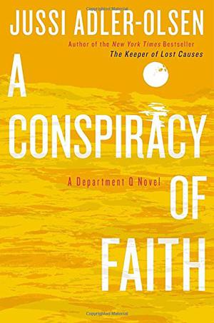 A Conspiracy of Faith (Afdeling Q #3)