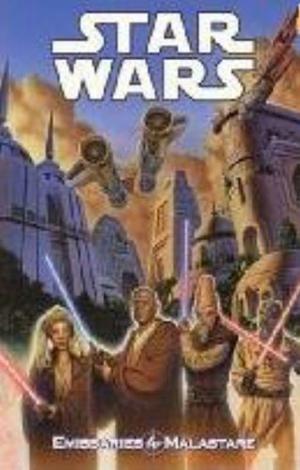 Star Wars: Emissaries to Malastare (Star Wars: Republic Single Issues #13-18)