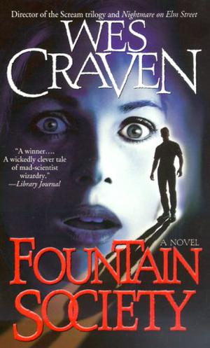 Fountain Society by Wes Craven