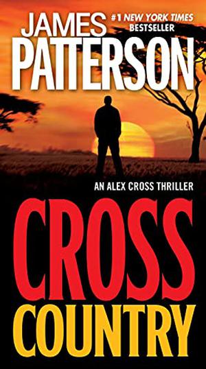 Cross Country (Alex Cross #14)