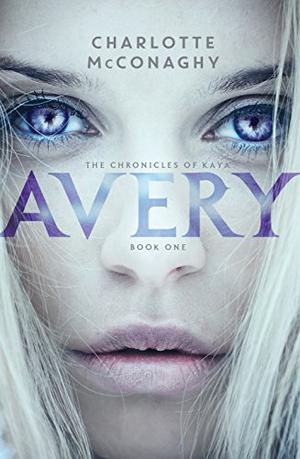 Avery (The Chronicles of Kaya #1)