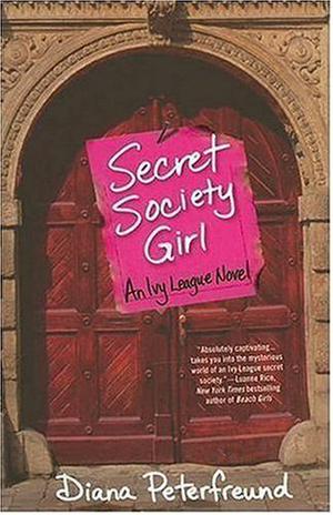 Secret Society Girl (Secret Society Girl #1)