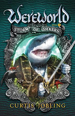 Storm of Sharks (Wereworld #5)