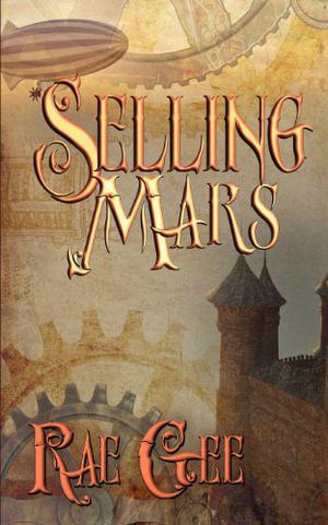 Selling Mars by Rae Gee