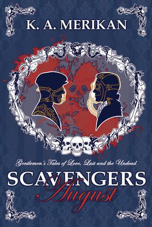 August by K.A. Merikan