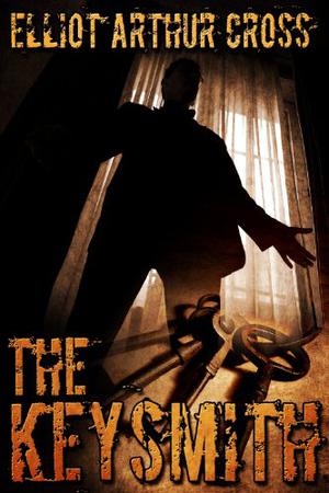 The Keysmith by Elliot Arthur Cross