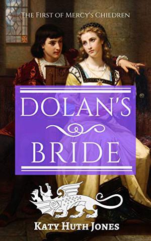 Dolan's Bride by Katy Huth Jones