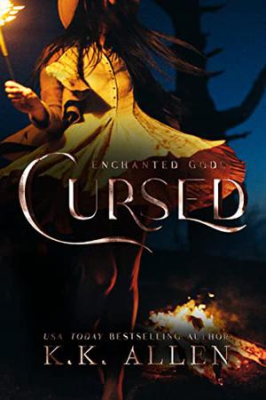 Cursed: a contemporary fantasy romance (Enchanted Gods #1)