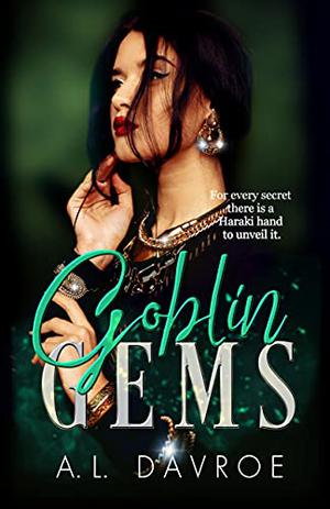 Goblin Gems by A.L. Davroe