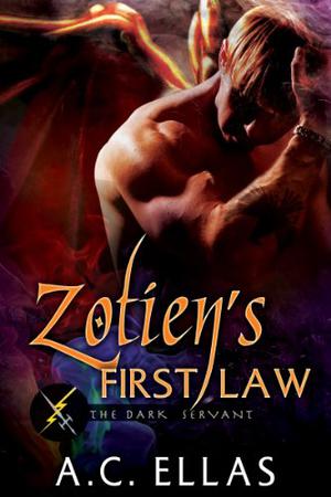 Zotien's First Law (The Dark Servant #9)