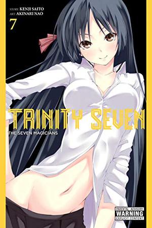 Trinity Seven: The Seven Magicians, Vol. 7 (トリニティセブン 7人の魔書使い / Trinity Seven #7)