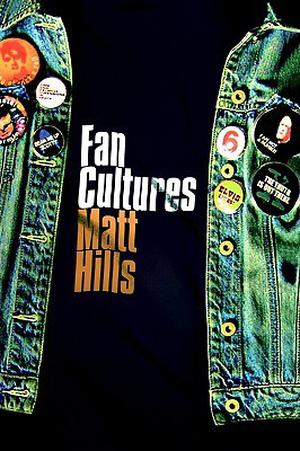 Fan Cultures by Matt Hills