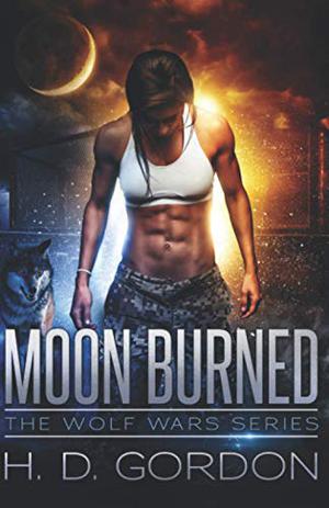 Moon Burned (The Wolf Wars #1)