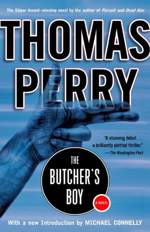 The Butcher's Boy by Thomas Perry